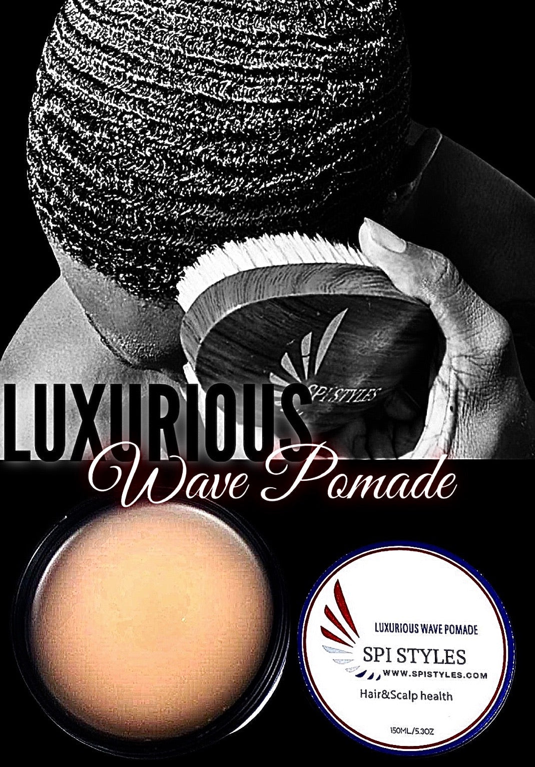 SPI Styles Luxurious Wave Pomade, ALL NATURAL SIGNATURE VERSION Unmatched Shine and Style! - SPI Styles